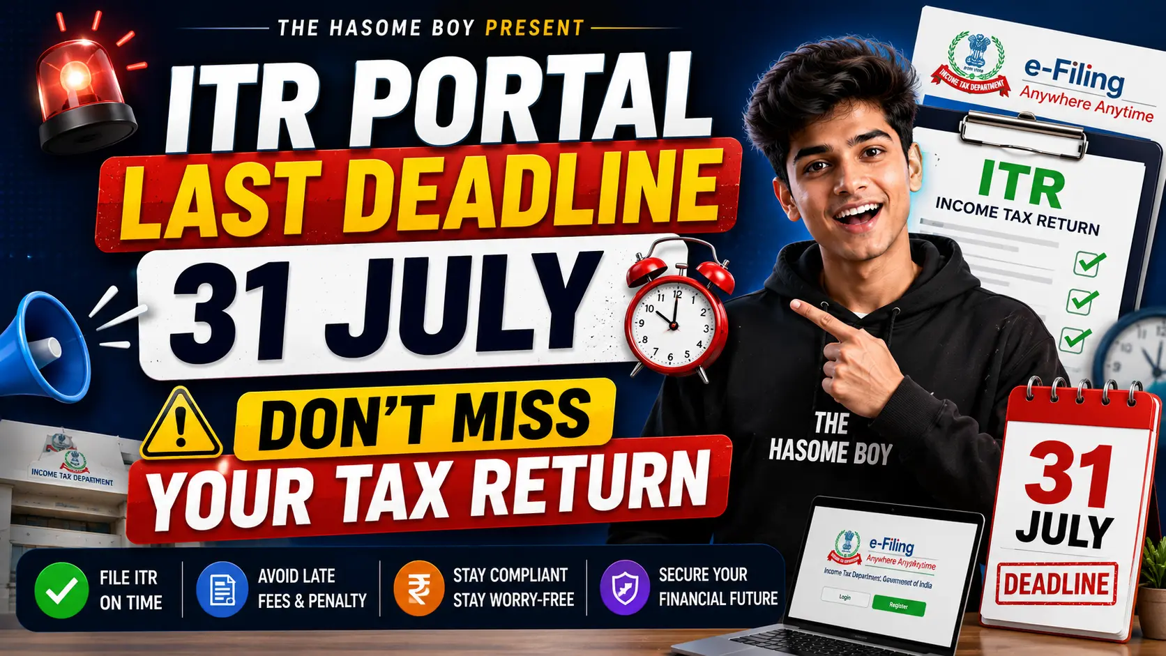 ITR Portal Last Deadline 31 July Tax Return Filing Update