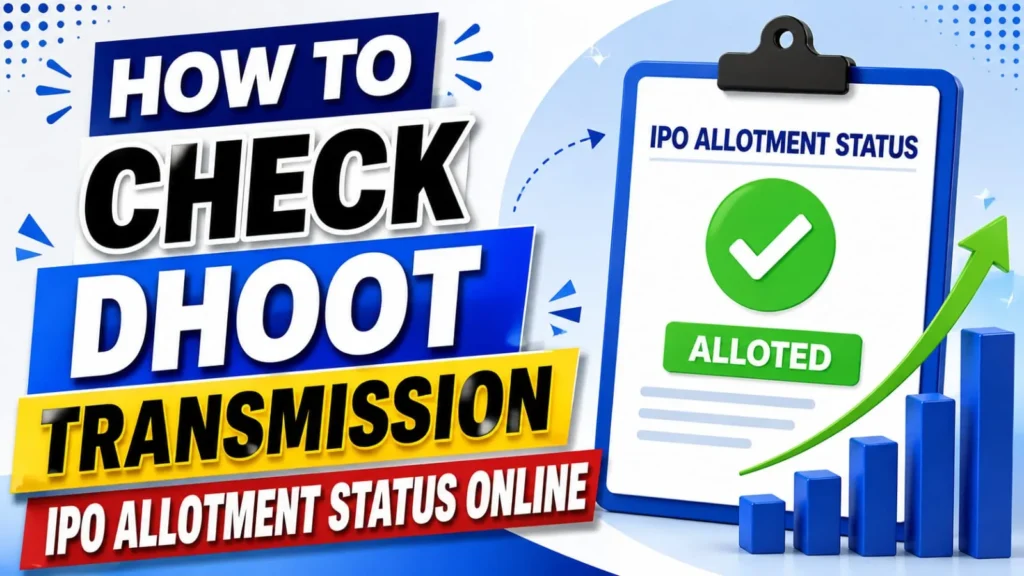 Dhoot Transmission IPO Allotment 2026: Best Way to Check