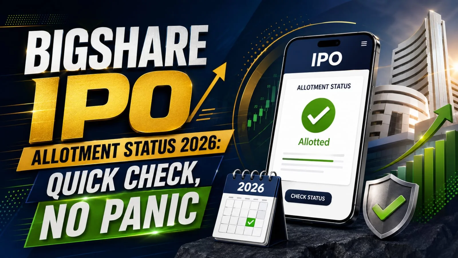 Bigshare IPO Allotment Status 2026: Quick Check, No Panic