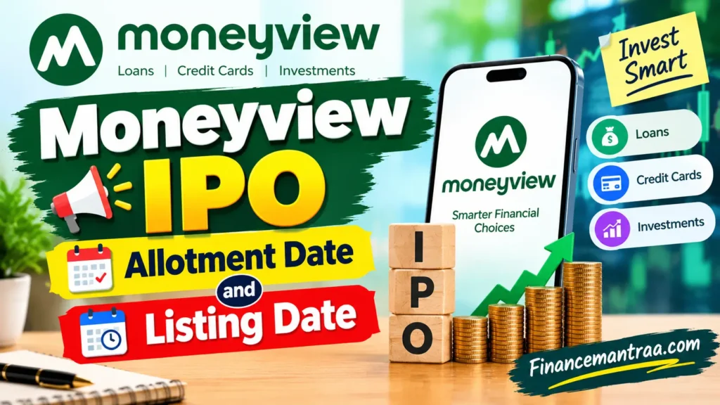 Moneyview IPO GMP: Price, Listing & Investment Guide